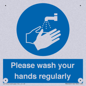 Please wash your hands regularly